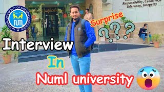 Interview in Numl University || Numl Islamabad || surprise 🎁|| ArVlogs🔥