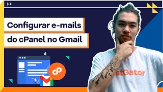 Como configurar seu e-mail no Gmail (cPanel) [2022]