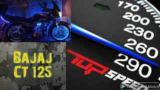 NEW TOPSPEED Kawasaki Bajaj CT 125 / Another Video Footage