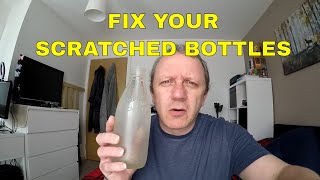 DIY: How To Fix Scratched Antique Bottles