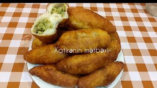 Kartof suyundan yoğrulmuş Xəmirnən Dadlı Pirojkilər