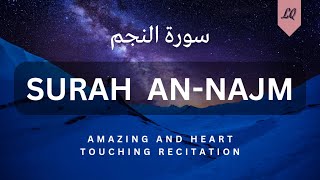 Surah AN-NAJM Beautiful recitation with translation