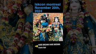 Iskcon montreal November 20th, 2024