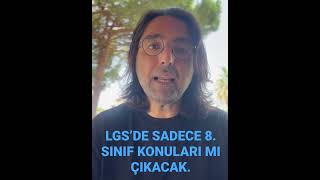 LGS’DE SADECE 8. SINIF KONULARI MI ÇIKACAK