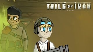 They Took My Brother!  - Tails Of Iron - Part 5