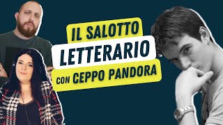 Ceppo Pandora (Alessandro Scarioni) I Salotto Letterario I The Digital Moon