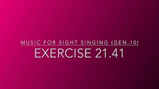 Exercise 21.41 - Music for Sight Singing