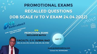 IOB Exam Recalled Questions - PROMOTIONAL EXAMS - Part 14