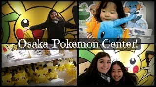 Osaka Pokemon Center! | Study Abroad in Japan