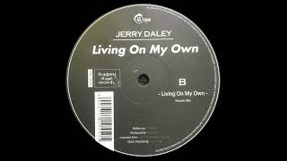 Jerry Daley - Living On My Own (House Mix) (1998)