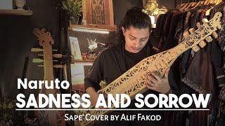 Naruto - Sadness and Sorrow (Sape' Cover by Alif Fakod)