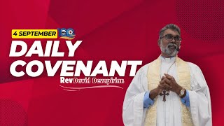 Covenant of the Day 1143 | 4 Sep 2024 | Rev David Devapirian | Zion Cathedral Congregation