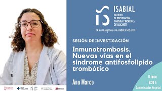 🩸 Inmunotrombosis: Nuevas estrategias en Síndrome antifosfolípido 🔬