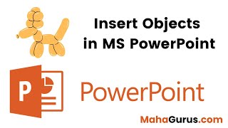 How to Insert Objects in PPT | Add Objects in Powerpoint Presentation