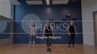 Sharks | Imagine Dragons | DanceFit Luv