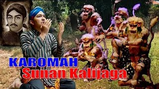 KESAKTIAN/KAROMAH SUNAN KALIJAGA