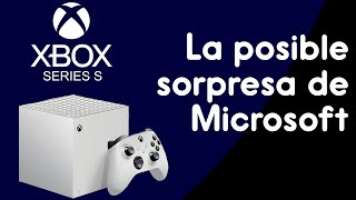 Xbox Series S: La carta bajo la manga de Microsoft