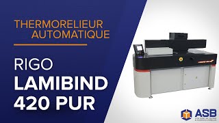 Thermorelieur RIGO Lamibind 420 PUR | ASB