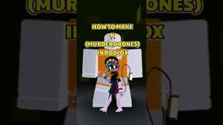 How to make N (MURDER DRONES) in ROBLOX #roblox #robloxavatar #glitchproductions #shorts