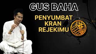 GUS BAHA || PENYUMBAT KRAN REJEKIMU.