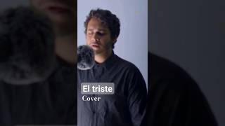 El Triste (José José) Cover #cantante #covers #josejose