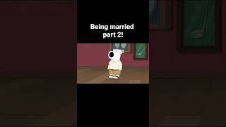 being married part 2 #familyguy #comedy #funny #shorts