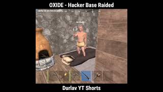 Oxide Hacker Base Raider | #shorts #oxide