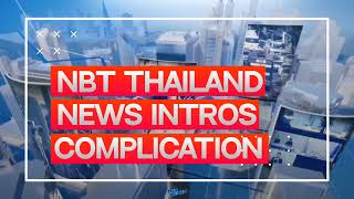 NBT Thailand news intros evolution - 199? present (Bek Design reupload)