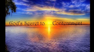 God's Secret to Contentment