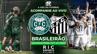 CORITIBA 0 X 2 SANTOS | #BRASILEIRÃO #SÉRIEB | JOVEM PAN NEWS | #AOVIVO