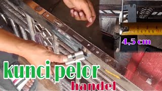 Cara Pasang Kunci Pelor || installation of bullet lock