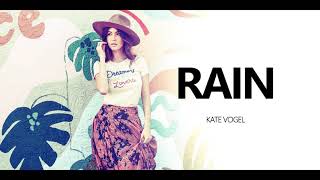 Rain - Kate Vogel