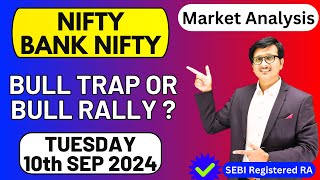 Nifty Prediction and Bank Nifty Analysis for TUESDAY 10th SEP 2024 | Nifty & Banknifty Tomorrow