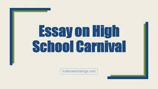 Essay on High School Carnival