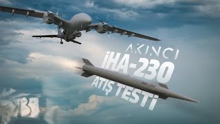 Bayraktar AKINCI İHA-230 Süpersonik Füze Atış Testi