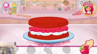 Strawberry Shortcake Bake Shop 🍓 // Kids Games // 1️⃣