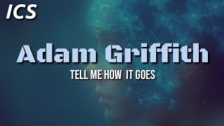 Adam Griffith | Tell Me How It Goes #hiphopbeats