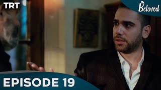 Beloved - Season 1 Episode 19 (English Subtitles)