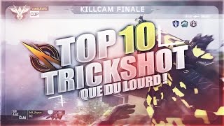 TOP 10 TRICKSHOT #30 | QUE DU LOURD !