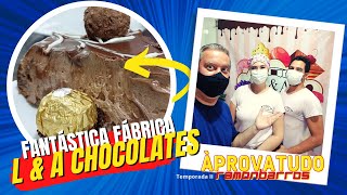 DOCES E TRAVESSURAS – As tentações deliciosas da L & A Chocolates