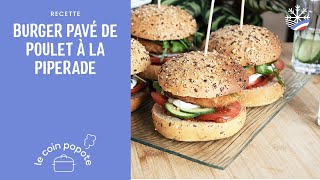 Burger pavé de poulet à la piperade