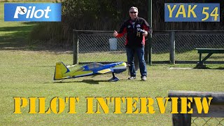 Pilot RC Yak 54 Pilot Interview