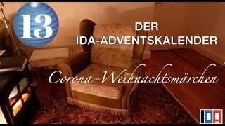 Der IDA-Adventskalender: Corona-Weihnachtsmärchen, 13. Türchen