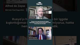 RUSYA'YI İŞGAL İÇİN BİZ KIŞKIRTTIK! BM Eski Özel Raportörü Alfred de Zayas | Harici