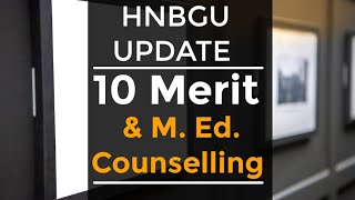 HNBGU Merit List of M.Sc., M.A & M. Ed. Counselling Information