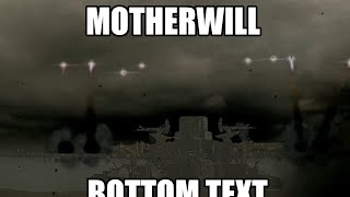 Exploring Motherwill Special Sortie