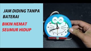 Modif jam dinding tanpa baterai