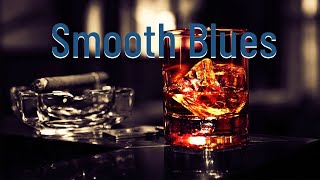 Best Blues Music | Beautilful Relaxing Blues Music | Relax Whiskey Blues Guitar and Piano Music