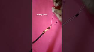 2 layer Mangalsutra design making at home-91 #shorts