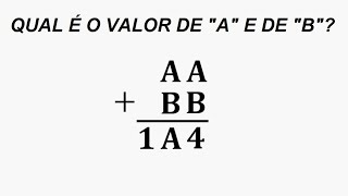 Qual é o valor de A e de B?